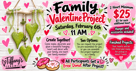 Feb 6th Family Valentine Hearts
